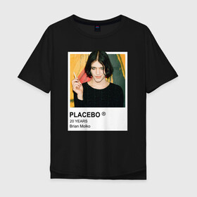 Мужская футболка хлопок Oversize с принтом PLACEBO Brain Molko , 100% хлопок | свободный крой, круглый ворот, “спинка” длиннее передней части | placebo | wyin20 | альтернативный рок | рок | рок группа