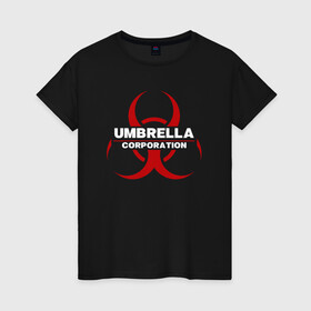 Женская футболка хлопок с принтом Umbrella , 100% хлопок | прямой крой, круглый вырез горловины, длина до линии бедер, слегка спущенное плечо | biohazard | corporation | nemesis | resident evil | umbrella | virus | амбрела | амбрелла | биологическая угроза | вирус | зонт | обитель зла | резидент ивл