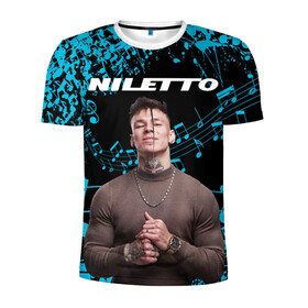 Мужская футболка 3D спортивная с принтом NILETTO. , 100% полиэстер с улучшенными характеристиками | приталенный силуэт, круглая горловина, широкие плечи, сужается к линии бедра | niletto | rap | данила прытков | любимка | музыка | нилетто | певец | реп