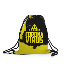 Рюкзак-мешок 3D с принтом Warning Coronavirus , 100% полиэстер | плотность ткани — 200 г/м2, размер — 35 х 45 см; лямки — толстые шнурки, застежка на шнуровке, без карманов и подкладки | 2019   ncov | coronavirus | covid | covid 19 | ncov | virus | арт | биологическая опасность | болезнь | вирус | знак | карантин | корона | коронавирус | короновирус | мем | мой руки | оставайся дома | пандемия | помой руки