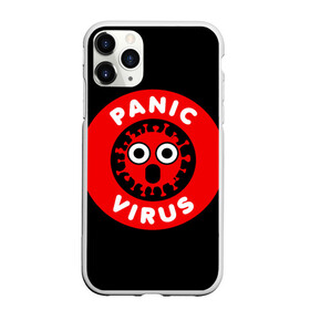 Чехол для iPhone 11 Pro Max матовый с принтом Panic Virus , Силикон |  | без паники | будь здоров | вирус паники | заражение | здоровье | коронавирус | короновирус | маска | медицинская маска | не болей | не паникуй | пандемия | профилактика | эпидемия
