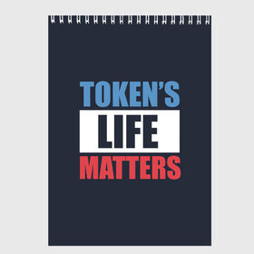 Скетчбук с принтом TOKENS LIFE MATTERS , 100% бумага
 | 48 листов, плотность листов — 100 г/м2, плотность картонной обложки — 250 г/м2. Листы скреплены сверху удобной пружинной спиралью | cartman | kenny | park | south | southpark | картман | кенни | мульт | мультик | парк | персонаж | персонажи | сериал | южный