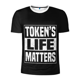 Мужская футболка 3D спортивная с принтом TOKENS LIFE MATTERS , 100% полиэстер с улучшенными характеристиками | приталенный силуэт, круглая горловина, широкие плечи, сужается к линии бедра | Тематика изображения на принте: cartman | kenny | park | south | southpark | картман | кенни | мульт | мультик | парк | персонаж | персонажи | сериал | южный