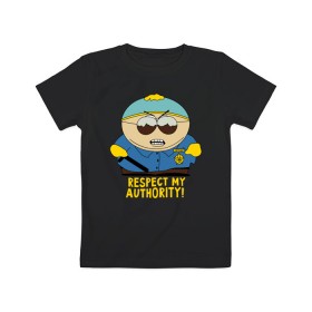 Детская футболка хлопок с принтом South Park, Эрик Картман , 100% хлопок | круглый вырез горловины, полуприлегающий силуэт, длина до линии бедер | eric cartman | respect my authority | south park | эрик картман | южный парк
