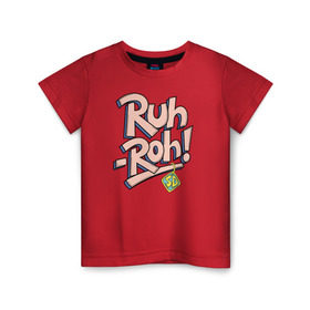 Детская футболка хлопок с принтом Ruh-Roh ! , 100% хлопок | круглый вырез горловины, полуприлегающий силуэт, длина до линии бедер | scooby doo | vdosadir | скуби ду | уильям ханна