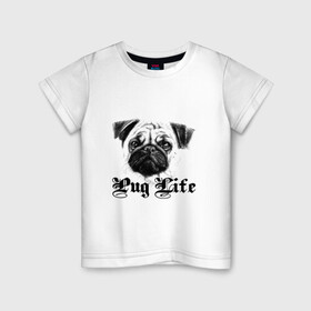 Детская футболка хлопок с принтом Pug life , 100% хлопок | круглый вырез горловины, полуприлегающий силуэт, длина до линии бедер | pug life | арт | животные | мопс | собака | собачья жизнь