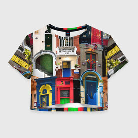 Женская футболка Crop-top 3D с принтом London doors цифровой коллаж , 100% полиэстер | круглая горловина, длина футболки до линии талии, рукава с отворотами | англия | архитектура | великобритания | двери | дверь | лондон | окно | проем | туризм | цифровой коллаж