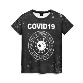 Женская футболка 3D с принтом COVID-19 , 100% полиэфир ( синтетическое хлопкоподобное полотно) | прямой крой, круглый вырез горловины, длина до линии бедер | coronavirus | covid 19 | ramones | вирус | гречка | карантин | коронавирус | маска | туалетная бумага | эпидемия