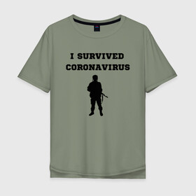 Мужская футболка хлопок Oversize с принтом Coronavirus Survivor , 100% хлопок | свободный крой, круглый ворот, “спинка” длиннее передней части | corona | coronavirus | i | survive | virus | вирус | корона | коронавирус | пережил | я