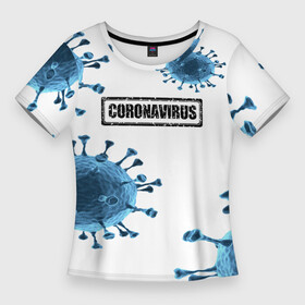 Женская футболка 3D Slim с принтом CORONAVIRUS ,  |  | covid 19 | molecule | абстракция | клетки | коронавирус | медицина | микробы | молекулы | наука | нейрон | нейроны | текстура | текстуры | формула