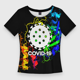 Женская футболка 3D Slim с принтом COVID 19 NEW ,  |  | covid 19 | molecule | абстракция | клетки | коронавирус | медицина | микробы | молекулы | наука | нейрон | нейроны | текстура | текстуры | формула