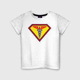 Детская футболка хлопок с принтом Доктор - Супермен , 100% хлопок | круглый вырез горловины, полуприлегающий силуэт, длина до линии бедер | белые халаты | вирус | вирусолог | врач | змея | инфекционист | мед | медик | медицина символ | медсестра | подарок | символика | супер