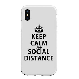 Чехол для iPhone XS Max матовый с принтом Keep Calm And Social Distance , Силикон | Область печати: задняя сторона чехла, без боковых панелей | 2019 | biohazard | calm | china | coronavirus | covid 19 | inc | keep | ncov | ncov19 | ncov2019 | plague | survivor | virus | warning | вирус | дистанцию | коронавирус | соблюдай