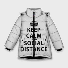 Зимняя куртка для девочек 3D с принтом Keep Calm And Social Distance , ткань верха — 100% полиэстер; подклад — 100% полиэстер, утеплитель — 100% полиэстер. | длина ниже бедра, удлиненная спинка, воротник стойка и отстегивающийся капюшон. Есть боковые карманы с листочкой на кнопках, утяжки по низу изделия и внутренний карман на молнии. 

Предусмотрены светоотражающий принт на спинке, радужный светоотражающий элемент на пуллере молнии и на резинке для утяжки. | 2019 | biohazard | calm | china | coronavirus | covid 19 | inc | keep | ncov | ncov19 | ncov2019 | plague | survivor | virus | warning | вирус | дистанцию | коронавирус | соблюдай