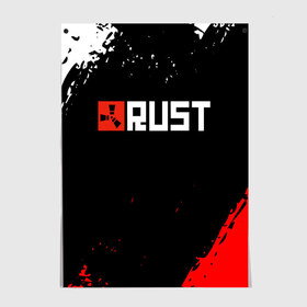 Постер с принтом RUST , 100% бумага
 | бумага, плотность 150 мг. Матовая, но за счет высокого коэффициента гладкости имеет небольшой блеск и дает на свету блики, но в отличии от глянцевой бумаги не покрыта лаком | Тематика изображения на принте: dayz | facepunch | rust | state of decay | survival | the forest | this war of mine | выживалка rust | раст