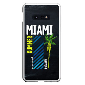 Чехол для Samsung S10E с принтом Summer Miami , Силикон | Область печати: задняя сторона чехла, без боковых панелей | paradise | summer | летняя | лето | майами | маями | пальмы | рай