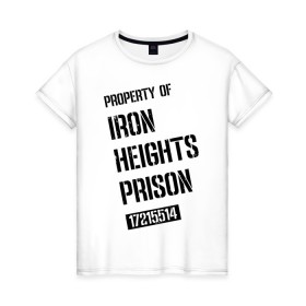 Женская футболка хлопок с принтом Iron Heights Prison , 100% хлопок | прямой крой, круглый вырез горловины, длина до линии бедер, слегка спущенное плечо | arrow | vdzabma | стрела