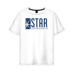 Женская футболка хлопок Oversize с принтом S.T.A.R. Labs , 100% хлопок | свободный крой, круглый ворот, спущенный рукав, длина до линии бедер
 | the flash | vdzabma | флэш