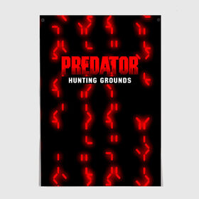 Постер с принтом PREDATOR: HUNTING GROUNDS. , 100% бумага
 | бумага, плотность 150 мг. Матовая, но за счет высокого коэффициента гладкости имеет небольшой блеск и дает на свету блики, но в отличии от глянцевой бумаги не покрыта лаком | 90 е | predator | predator:hunting grounds | апгрейд | взгляд | воители | добыча | клыки | монстр | монстры | предатор | пришелец | против чужого | существо | фантастика | фэнтези | хищник