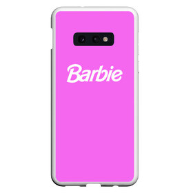 Чехол для Samsung S10E с принтом Barbie , Силикон | Область печати: задняя сторона чехла, без боковых панелей | barbie | барби | кукла | кукла барби