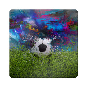 Магнит виниловый Квадрат с принтом Мяч , полимерный материал с магнитным слоем | размер 9*9 см, закругленные углы | газон | гол | игры | космос | красивая | модная | мяч | мячик | распад | спортивная | стильная | футбол | футболист