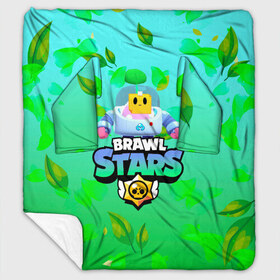 Плед с рукавами с принтом Sprout Brawl Stars , 100% полиэстер | Закругленные углы, все края обработаны. Ткань не мнется и не растягивается. Размер 170*145 | Тематика изображения на принте: brawl | brawl stars | sprout | бравл | бравл старс | росток | спраут | спраут brawl stars | спроут