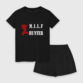 Женская пижама с шортиками хлопок с принтом Milf Hunter , 100% хлопок | футболка прямого кроя, шорты свободные с широкой мягкой резинкой | milf | milf hunter | бабник | девушка | самец | ходок