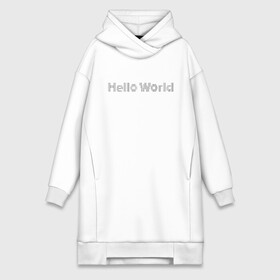 Платье-худи хлопок с принтом Hello, World ,  |  | hello world | привет мир | программирование | хеллоу ворлд