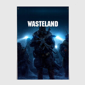 Постер с принтом Wasteland 3 , 100% бумага
 | бумага, плотность 150 мг. Матовая, но за счет высокого коэффициента гладкости имеет небольшой блеск и дает на свету блики, но в отличии от глянцевой бумаги не покрыта лаком | game wasteland 3 | post apocalyptic | wasteland | wasteland 2 | wasteland 3 | вастеленд | вестерленд | вестленд | вэстелэнд | игра wasteland | постапакалипсис | пустошь | ядерная зима