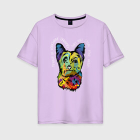 Женская футболка хлопок Oversize с принтом Берегись Йоркширского терьера , 100% хлопок | свободный крой, круглый ворот, спущенный рукав, длина до линии бедер
 | абстракция | берегись | йорк | йоркширский терьер | любовь | мило | радуга | разноцветная | собаки