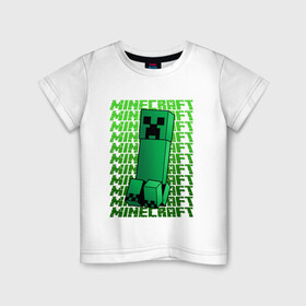 Детская футболка хлопок с принтом MINERCRAFT CREEPER , 100% хлопок | круглый вырез горловины, полуприлегающий силуэт, длина до линии бедер | creeper | creepers | minercraft | крипер | криперы | маин | майн | майн крафт | майнкрафт
