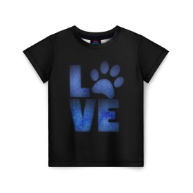 Детская футболка 3D с принтом Любовь к собакам и животным , 100% гипоаллергенный полиэфир | прямой крой, круглый вырез горловины, длина до линии бедер, чуть спущенное плечо, ткань немного тянется | английский | большие буквы | иностранные | лапа | любит животных | любитель собак | любовь | надпись | синий | след | слово | смысл | собачник
