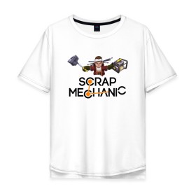Мужская футболка хлопок Oversize с принтом SCRAP MECHANIC , 100% хлопок | свободный крой, круглый ворот, “спинка” длиннее передней части | game | guns. | scrap mechanic | scrap mechanic coop land | выживание | игра | оружие | скрап механик
