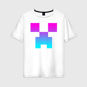 Женская футболка хлопок Oversize с принтом MINECRAFT CREEPER NEON , 100% хлопок | свободный крой, круглый ворот, спущенный рукав, длина до линии бедер
 | block | creeper | cube | minecraft | pixel | блок | геометрия | крафт | крипер | кубики | майнкрафт | пиксели