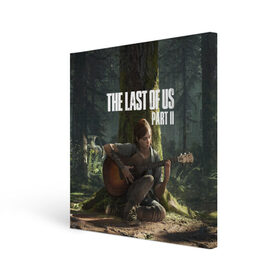 Холст квадратный с принтом The Last of Us part 2 , 100% ПВХ |  | day | ellie | games | joel | naughty dog | день | джоэл | игры | одни из нас | часть 2 | элли