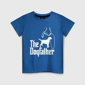 Детская футболка хлопок с принтом The Dogfather - пародия  , 100% хлопок | круглый вырез горловины, полуприлегающий силуэт, длина до линии бедер | godfather | крестный отец | лабрадор | ретривер | собака | собачник | хобби