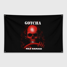 Флаг-баннер с принтом Gotcha , 100% полиэстер | размер 67 х 109 см, плотность ткани — 95 г/м2; по краям флага есть четыре люверса для крепления | 666 | 999 | car | game | gotcha | max damage | old school | череп