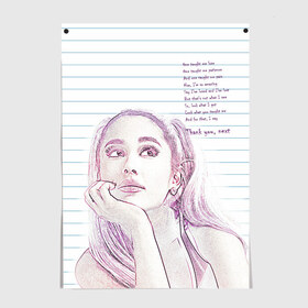 Постер с принтом Ariana Grande Thank U, Next , 100% бумага
 | бумага, плотность 150 мг. Матовая, но за счет высокого коэффициента гладкости имеет небольшой блеск и дает на свету блики, но в отличии от глянцевой бумаги не покрыта лаком | ariana | art | grande | lyrics | music | notebook | singer | sketch | song | thank you | ариана | арт | гранде | музыка | песня | рисунок | спасибо | стихи | текст