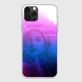 Чехол для iPhone 12 Pro Max с принтом Ariana Grande Thank You Next , Силикон |  | ariana grande | art | lyrics | music | singer | sketch | sky | song | space | thank you | ариана гранде | арт | вселенная | музыка | небо | песня | рисунок | спасибо | стихи | текст