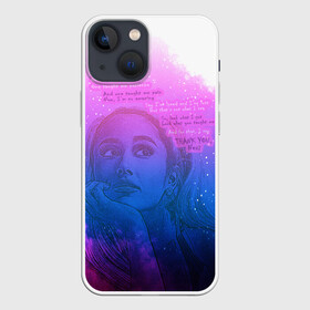 Чехол для iPhone 13 mini с принтом Ariana Grande Thank You, Next ,  |  | ariana grande | art | lyrics | music | singer | sketch | sky | song | space | thank you | ариана гранде | арт | вселенная | музыка | небо | песня | рисунок | спасибо | стихи | текст