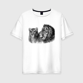 Женская футболка хлопок Oversize с принтом Лев и Львица , 100% хлопок | свободный крой, круглый ворот, спущенный рукав, длина до линии бедер
 | большие | детские | животные | звери | кошки | крупные | лев | львица | мультфильмы | пара