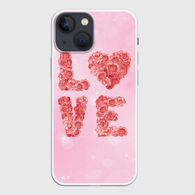 Чехол для iPhone 13 mini с принтом Love Розы ,  |  | love | день влюбленных | день святого валентина | любовь | розочки | розы | романтика | цветы | я тебя люблю