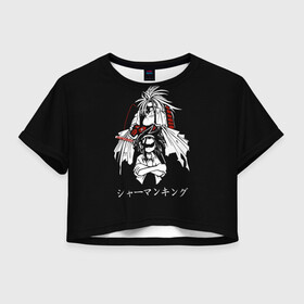 Женская футболка Crop-top 3D с принтом Shaman King , 100% полиэстер | круглая горловина, длина футболки до линии талии, рукава с отворотами | amidamaru | japan | king | ninja | samurai | shaman | амидамару | аниме | басон | кинг | король | лен | морти | ниндзя | рио | самурай | стиль | такагеро | тао | шаман | шаманов | япония | японский
