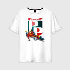 Женская футболка хлопок Oversize с принтом Peter Rerfect , 100% хлопок | свободный крой, круглый ворот, спущенный рукав, длина до линии бедер
 | vdosadir | wacky races | безумные гонки | ханна барбера