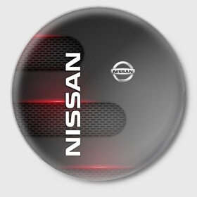 Значок с принтом NISSAN ,  металл | круглая форма, металлическая застежка в виде булавки | nissan | авто | автомобиль | логотип | марка | машина | надпись | нисан | ниссан | текстура