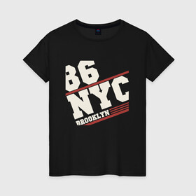 Женская футболка хлопок с принтом 1986 New York Brooklyn , 100% хлопок | прямой крой, круглый вырез горловины, длина до линии бедер, слегка спущенное плечо | 1986 | bronx | brooklyn | city | manhattan | new york | queens | retro | staten island | usa | vintage | бронкс | бруклин | винтаж | джерси | квинс | мантэттен | манхеттен | манхэттэн | нью джерси | нью йорк | остров | ретро | стейтен айленд | сш