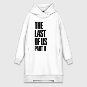 Платье-худи хлопок с принтом The Last Of Us PART 2 ,  |  | ellie | the last of us | the last of us 2 | the last of us part 2 | tlou | tlou 2 | джоэл | игры | ласт оф ас | ласт оф ас 2 | одни из нас | одни из нас 2 | одни из нас часть 2 | элли | элли tlou 2