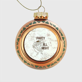 Стеклянный ёлочный шар с принтом Party all night , Стекло | Диаметр: 80 мм | gizmo | gremlins | mogwai | vdzajul | гизмо | гремлины | магвай