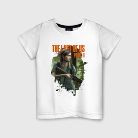 Детская футболка хлопок с принтом The Last of Us Part II , 100% хлопок | круглый вырез горловины, полуприлегающий силуэт, длина до линии бедер | the last of us part ii | игра | ласт оф ас | ласт оф ас 2 | персонаж | элли
