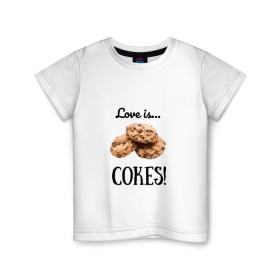 Детская футболка хлопок с принтом Печеньки , 100% хлопок | круглый вырез горловины, полуприлегающий силуэт, длина до линии бедер | love | десерт | еда | кулинария | любовь | печенье | сладости